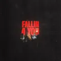 Fallin 4 U