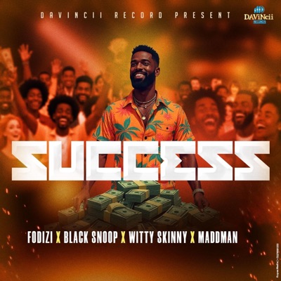 SUCCESS (feat. Black Snoop, Witty Skinny & Maddman) - Single