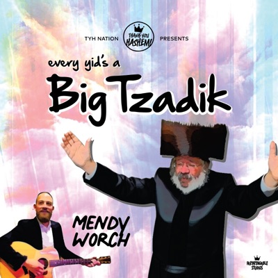 Every Yid's a Big Tzadik - Single