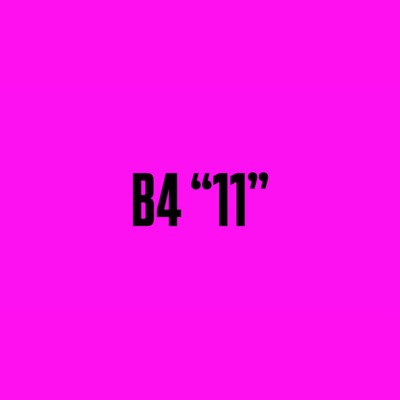 B4 "11" - Single