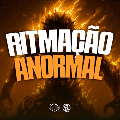 Ritmaçao Anormal (feat. Oliveira Mc 011) - Single