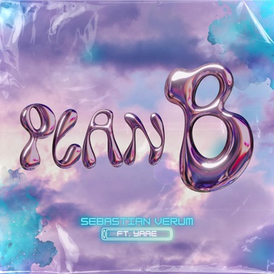 PLAN B (feat. yaae) - Single