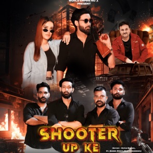 Shooter up Ke (feat. Rahul Bhati)