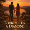 Looking for a Diamond