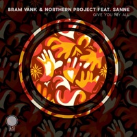 Give You My All (feat. Sanne) - Single - Bram Vank & Northern Project