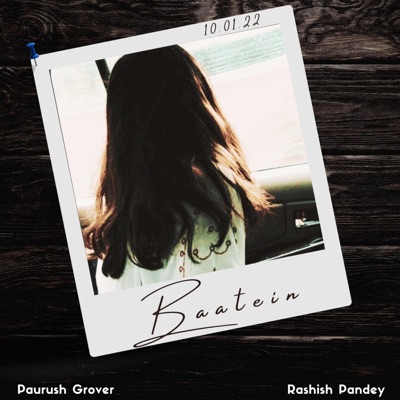Baatein - Single