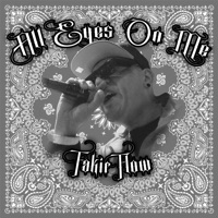 All Eyes On Me - Single - Fakir Flow