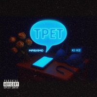 TPET (feat. Ki Ke) - Single - Masximo