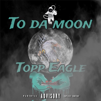 To Da Moon - Single