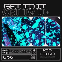 Get To It (Versions) - Single - Kid Littro