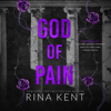 God of Pain (Unabridged) - Rina Kent