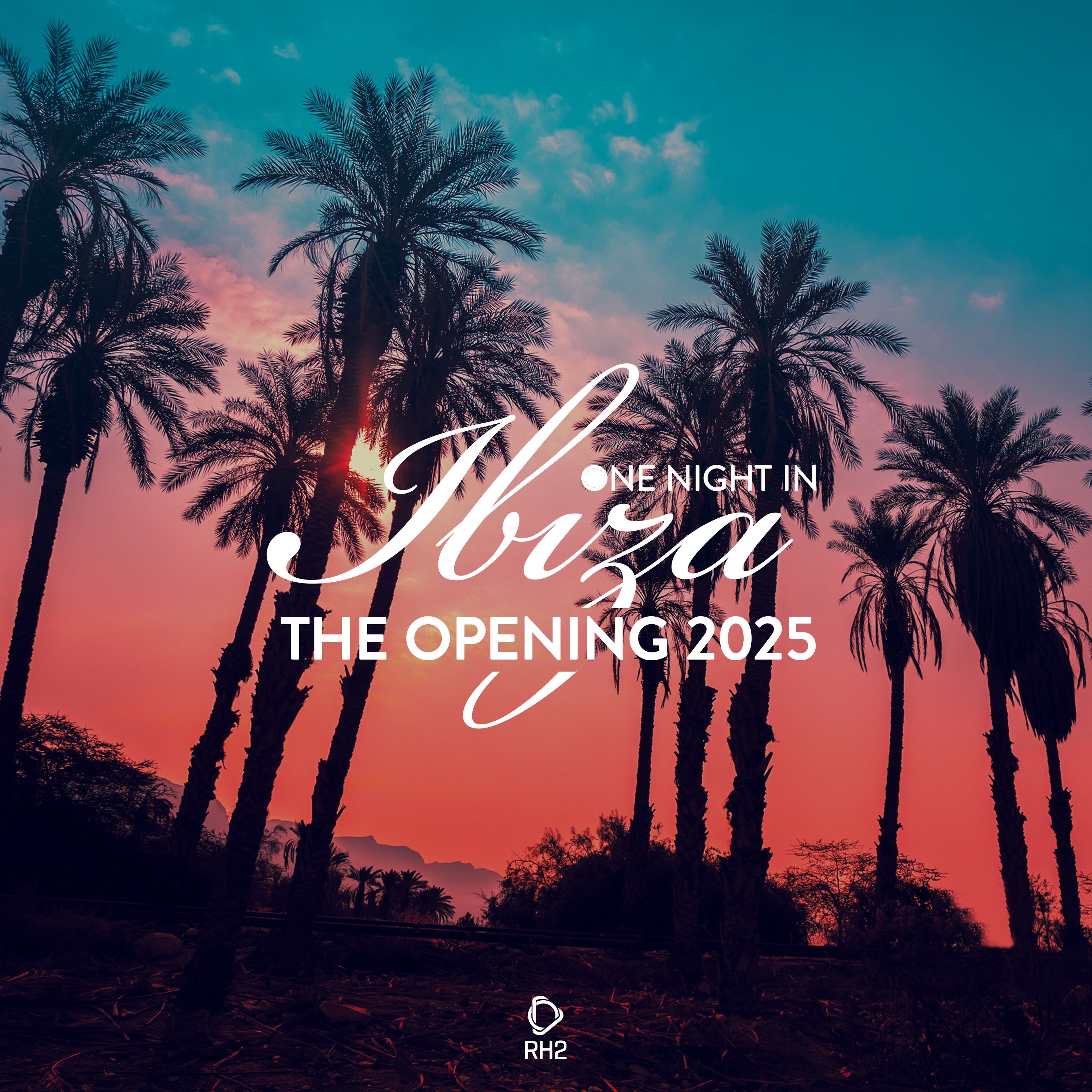 One Night in Ibiza - The Opening 2025