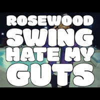 Hate My Guts - Single - Rosewood Swing & billy winters