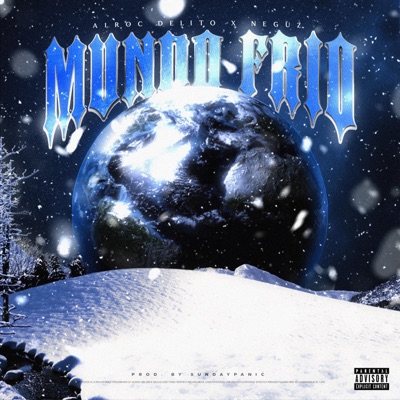 Mundo Frío (feat. Alrocdelito) - Single