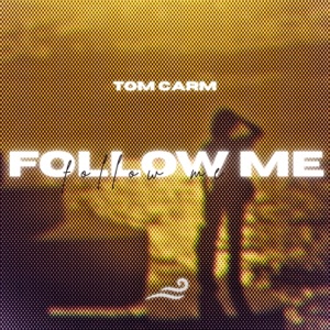 Follow Me - Single