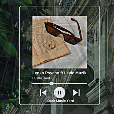 Hustle Hard (feat. Levic Muzik) - Single