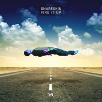 Fire It Up - Single - Snareskin