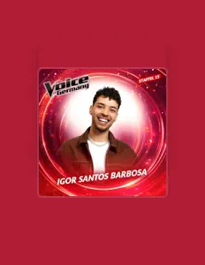 聆聽 Igor Santos Barbosa (aus The Voice of Germany 2025)、觀看音樂影片、閱讀小傳、查看巡演日期等！