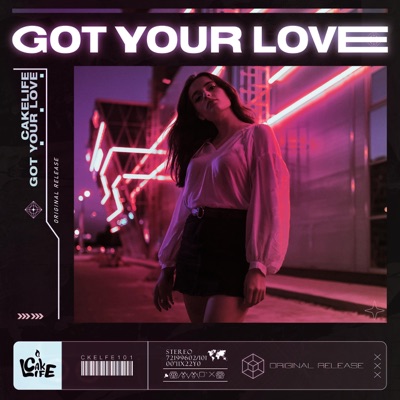 Got Your Love - Single