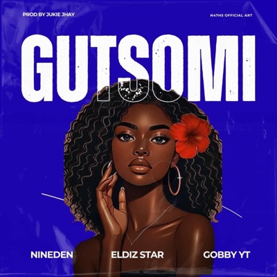 Gutsomi (feat. Nineden & Eldiz Star) - Single
