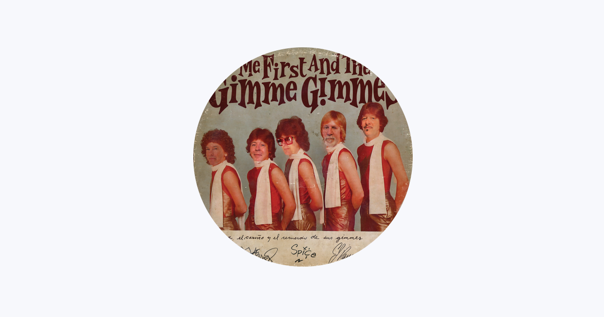 Me First and The Gimme Gimmes - Apple Music