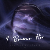I Become Her