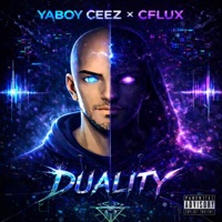 Duality - YaBoy Ceez