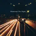 Illuminate The Night