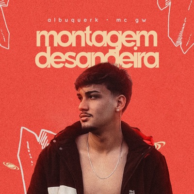 Montagem Desandeira (feat. MC GW) - Single
