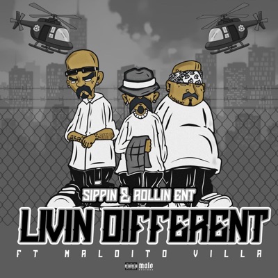 Livin' different (feat. Maldito Villa) - Single