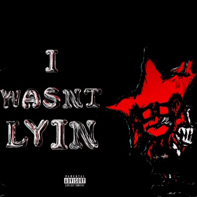 I Wasn't Lyin - Single