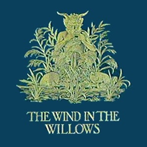 The Wind in the Willows (Unabridged)