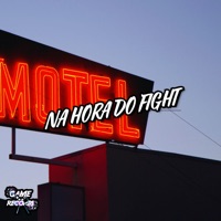 Na Hora Do Fight (feat. Game Records & DJ Badola Quiriqui Mutante) - Single - mc lobão, mc kauan zs & MC Badola
