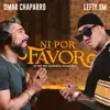 Ni Por Favor (Si No Me Quieres Ni Modo