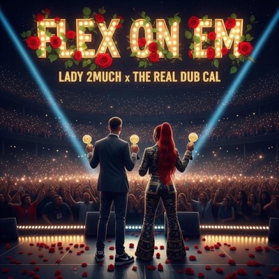 Flex on em remix (feat. The Real Dub Cal) - Single