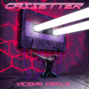 Vicious Circle - Cassetter