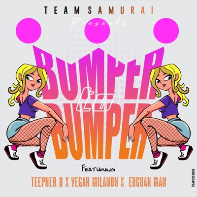 Bumper to Bumper (feat. Teepher B & Euguah man) [Radio Edit] - Single