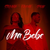 Ma Bebe (Remix) - Single - Stefania, Faydee & Speak