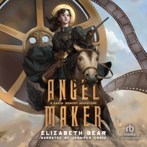Angel Maker (Karen Memory)