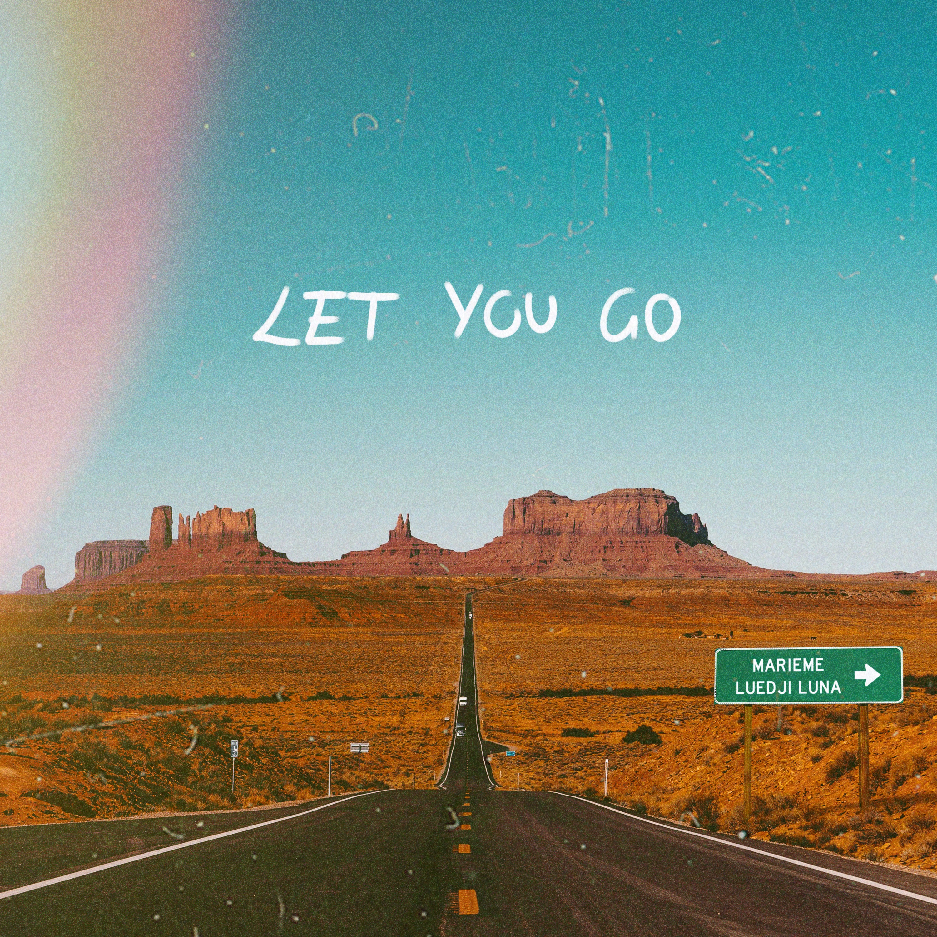 LET YOU GO - Single