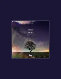 收听 Aran、观看音乐视频、阅读小传、查看巡演日期等 ！