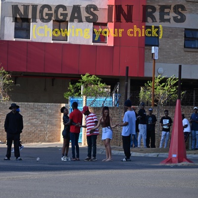 Niggas in Res - Single