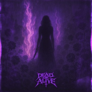 Dead or Alive - Single