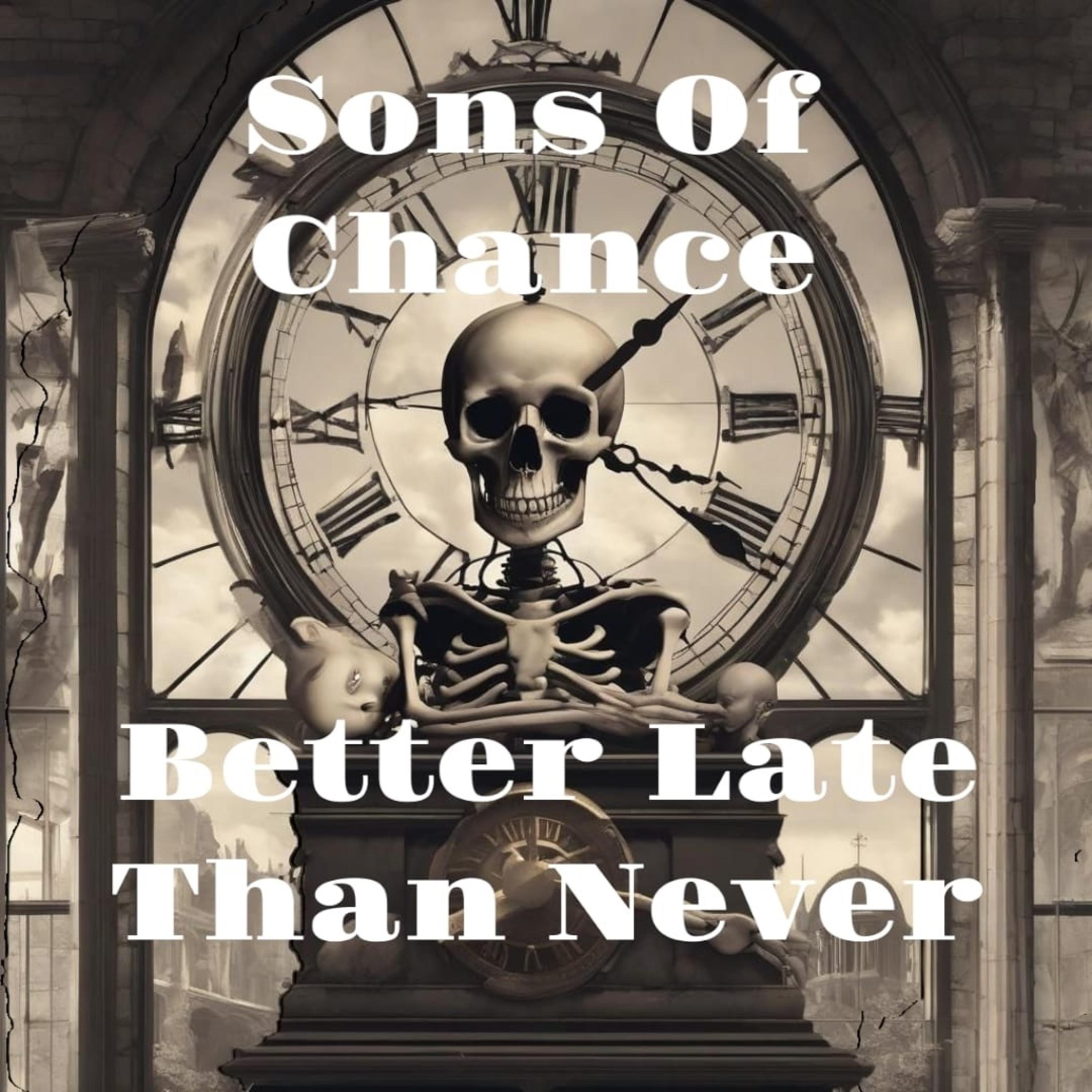 Better Late Than Never - EP