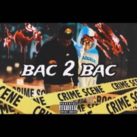 Bac 2 Bac (feat. tuckedofftay) - Single