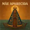 Triunfo de Maria Produções - Mãe Aparecida
