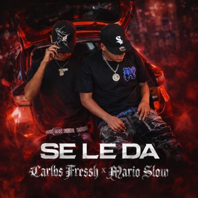 Se Le Da (feat. JWonder & Los Slow) - Single