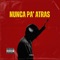 Nunca pa' atrás - Yeniell lyrics