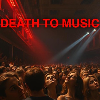 Death To Music