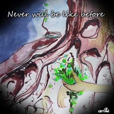 Never will be like before (feat. Lisa Schnellbügl) - Single